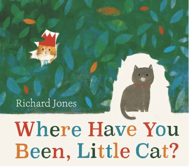 Unde ai fost, pisicuțo? - Where Have You Been, Little Cat?