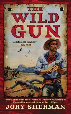 Pistolul sălbatic - The Wild Gun