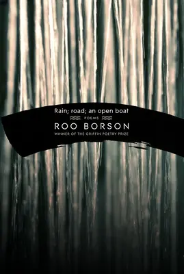 Ploaie; Drum; O barcă deschisă - Rain; Road; An Open Boat