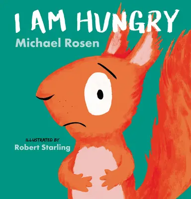 Mi-e foame - I Am Hungry