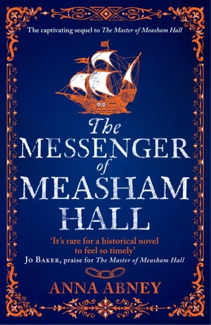 Messenger of Measham Hall - O poveste de spionaj și intrigă din secolul al XVII-lea - Messenger of Measham Hall - A 17th century tale of espionage and intrigue