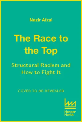 Cursa spre vârf: Rasismul structural și cum să îl combatem - The Race to the Top: Structural Racism and How to Fight It