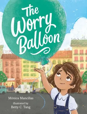 Balonul îngrijorării - The Worry Balloon