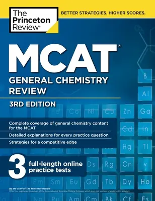 MCAT General Chemistry Review, Ediția a 3-a - MCAT General Chemistry Review, 3rd Edition