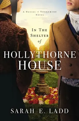 În adăpostul casei Hollythorne - In the Shelter of Hollythorne House