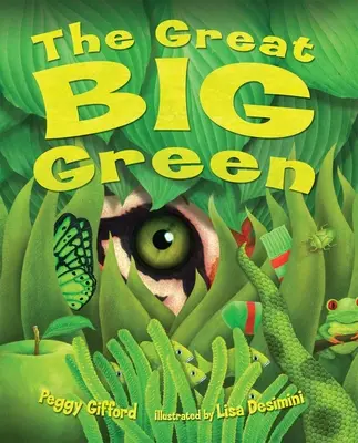 Marele mare verde - The Great Big Green