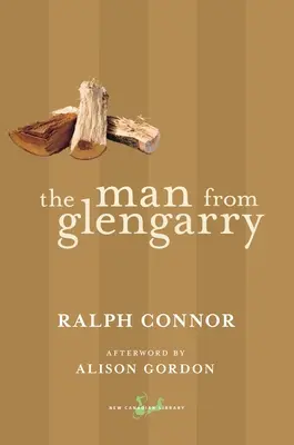Omul din Glengarry: O poveste din Ottawa - The Man from Glengarry: A Tale of the Ottawa