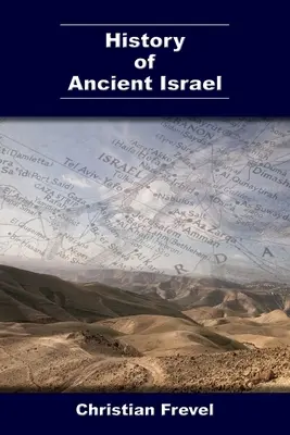 Istoria Israelului antic - History of Ancient Israel