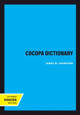 Dicționarul Cocopa: Volumul 114 - Cocopa Dictionary: Volume 114