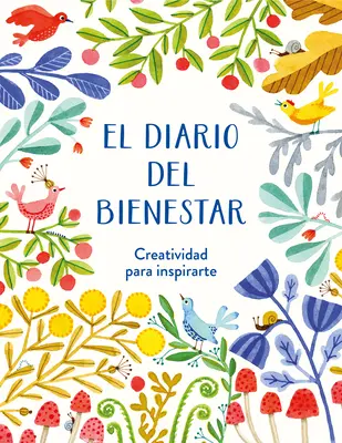 El Diario del Bienestar / Jurnalul bunăstării - El Diario del Bienestar / The Wellness Journal