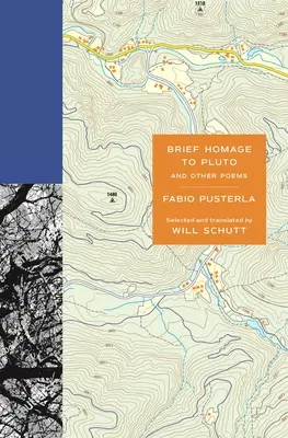 Scurt omagiu lui Pluto și alte poezii - Brief Homage to Pluto and Other Poems