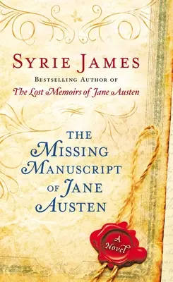 Manuscrisul dispărut al lui Jane Austen - The Missing Manuscript of Jane Austen