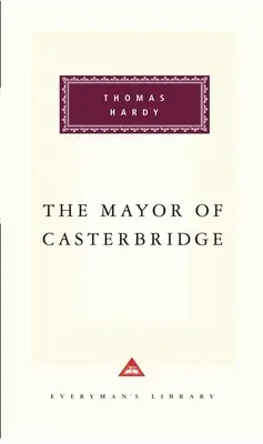 Primarul din Casterbridge: Introducere de Craig Raine - The Mayor of Casterbridge: Introduction by Craig Raine