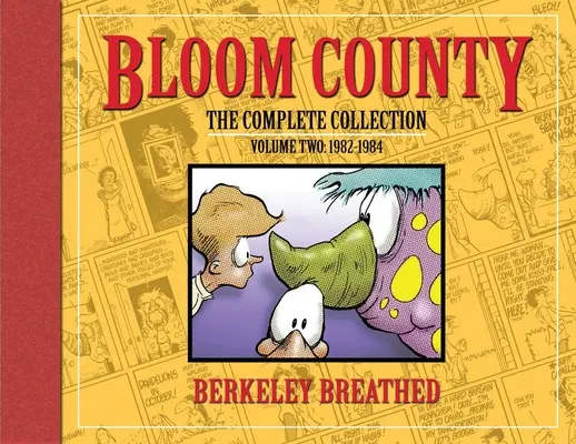 Bloom County: Biblioteca completă, vol. 2: 1982-1984 - Bloom County: The Complete Library, Vol. 2: 1982-1984