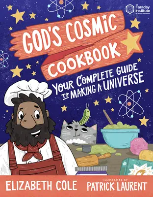 Cartea de bucate cosmice a lui Dumnezeu - God's Cosmic Cookbook