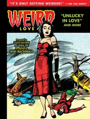 Weird Love: Ghinion în dragoste - Weird Love: Unlucky in Love