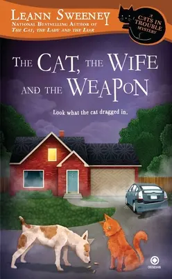 Pisica, soția și arma (The Cat, the Wife and the Weapon) - The Cat, the Wife and the Weapon
