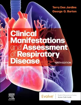 Manifestări clinice și evaluarea bolilor respiratorii - Clinical Manifestations and Assessment of Respiratory Disease