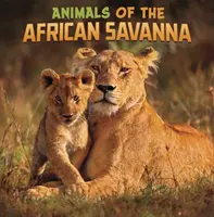 Animalele din savana africană - Animals of the African Savanna
