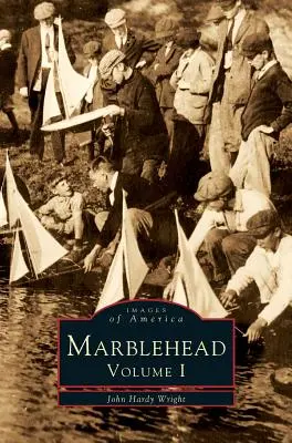 Marblehead, volumul I - Marblehead, Volume I