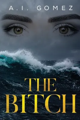 The Bitch: The Occurrence