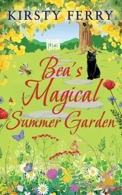 BEA'S MAGICAL SUMMER GARDEN o comedie romantică care stârnește hohote de râs - BEA'S MAGICAL SUMMER GARDEN a laugh-out-loud romantic comedy