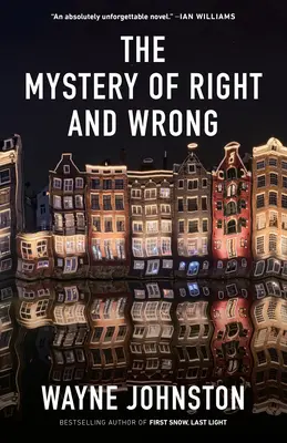 Misterul binelui și al răului - The Mystery of Right and Wrong