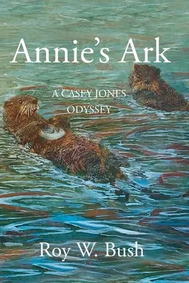 Arca lui Annie: O odisee Casey Jones - Annie's Ark: A Casey Jones Odyssey