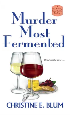 Crima cea mai fermentată - Murder Most Fermented