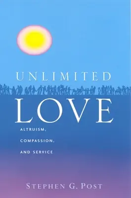 Iubire nelimitată: Altruism, compasiune și serviciu - Unlimited Love: Altruism, Compassion, and Service