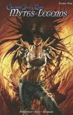 Grimm Fairy Tales: Mituri și legende Volumul 4 - Grimm Fairy Tales: Myths & Legends Volume 4