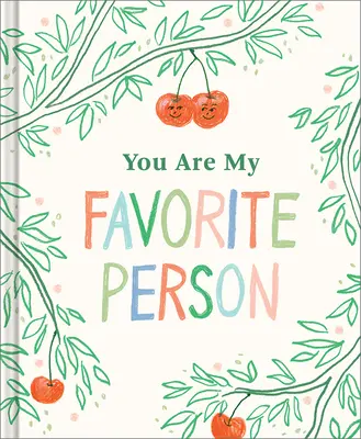 Tu ești persoana mea preferată - You Are My Favorite Person