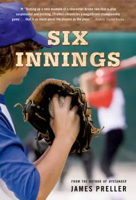 Six Innings: Un joc în viață - Six Innings: A Game in the Life