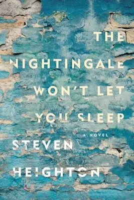 Privighetoarea nu te va lăsa să dormi - The Nightingale Won't Let You Sleep