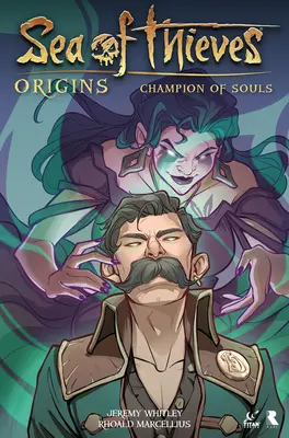 Sea of Thieves: Origins: Champion of Souls (Roman grafic) - Sea of Thieves: Origins: Champion of Souls (Graphic Novel)