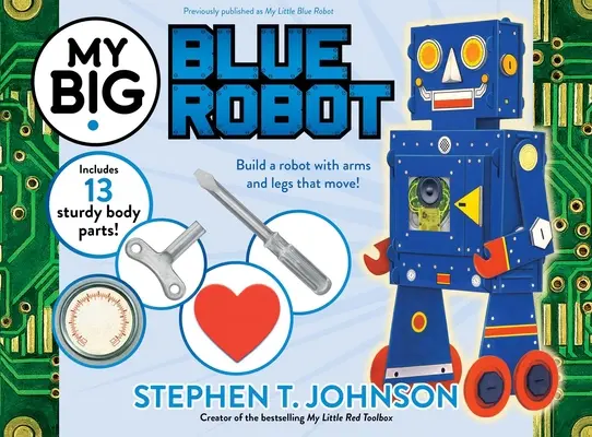 Marele meu robot albastru - My Big Blue Robot