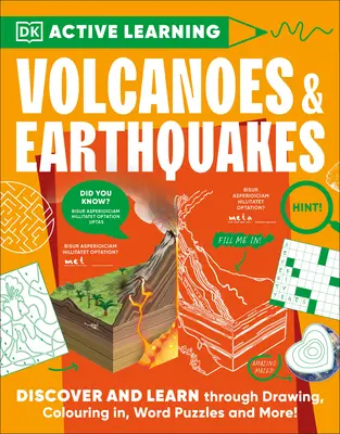 Vulcanii și cutremurele de pământ: Mai mult de 100 de activități care stimulează creierul și care fac învățarea ușoară și distractivă - Volcanoes and Earthquakes: More Than 100 Brain-Boosting Activities That Make Learning Easy and Fun