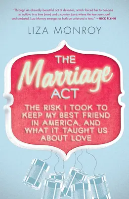 Marriage Act - Riscul pe care mi l-am asumat pentru a-mi păstra cel mai bun prieten în America și ce ne-a învățat despre iubire - Marriage Act - The Risk I Took to Keep My Best Friend in America, and What It Taught Us About Love