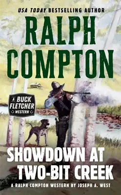 Înfruntare la Two-Bit Creek - Showdown at Two-Bit Creek