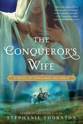 Soția cuceritorului (The Conqueror's Wife) - The Conqueror's Wife
