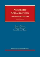 Organizații nonprofit - Cazuri și materiale - Nonprofit Organizations - Cases and Materials