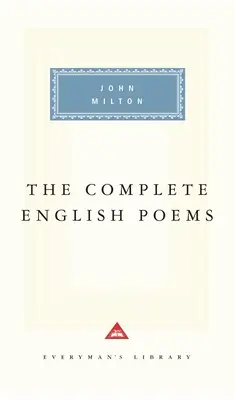 The Complete English Poems of John Milton: Introducere de Gordon Campbell - The Complete English Poems of John Milton: Introduction by Gordon Campbell
