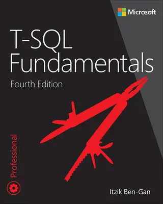 Fundamentele T-SQL - T-SQL Fundamentals