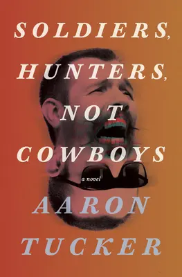 Soldați, vânători, nu cowboy - Soldiers, Hunters, Not Cowboys