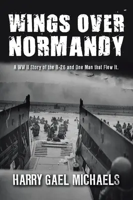 Aripi deasupra Normandiei - Wings Over Normandy