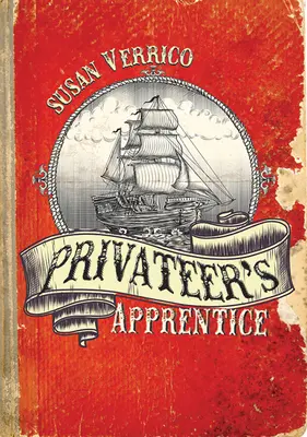 Ucenicul unui corsar - Privateer's Apprentice