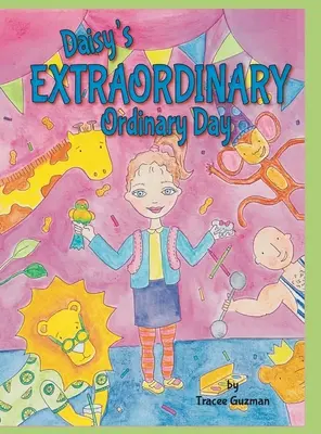 Ziua extraordinară și obișnuită a lui Daisy - Daisy's Extraordinary Ordinary Day