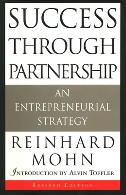 Succesul prin parteneriat: O strategie antreprenorială - Success Through Partnership: An Entrepreneurial Strategy