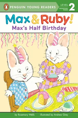 Jumătate din ziua de naștere a lui Max - Max's Half Birthday