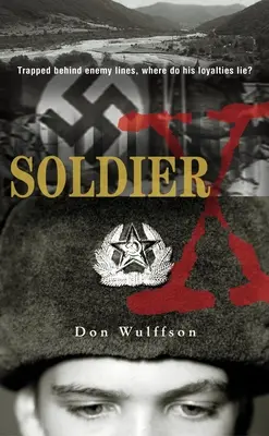 Soldatul X - Soldier X